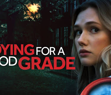 Dying for a Good Grade (2021)