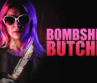 Bombshell Butcher (2025)