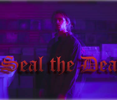 Seal the Deal (2021)