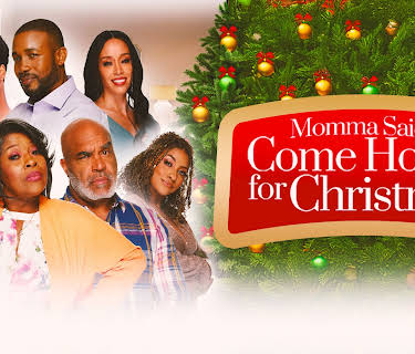 Momma Said Come Home for Christmas (2023)