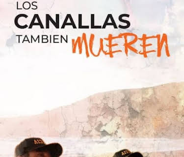 Los canallas también mueren (2023)