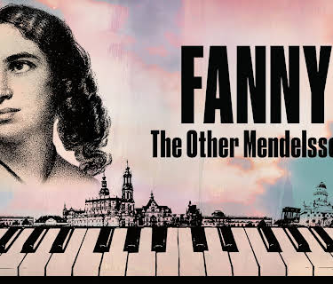Fanny - The Other Mendelssohn (2024)