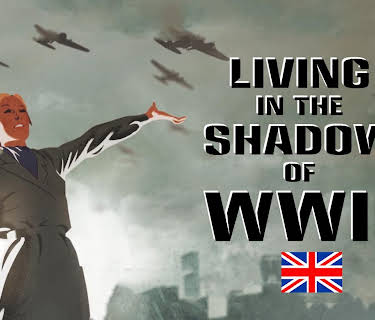 Living in the Shadow of WWII