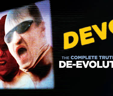 Devo - The Complete Truth About De-Evolution (2015)