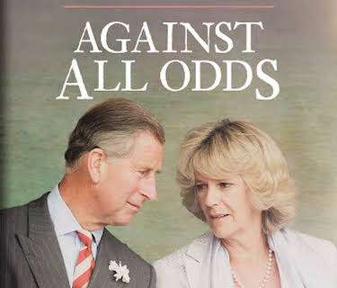 Charles and Camilla: Against All Odds (2022)