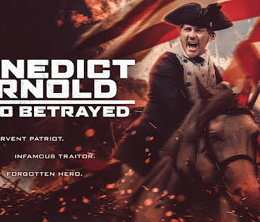 Benedict Arnold: Hero Betrayed (2021)