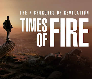 The 7 Churches of Revelation: Times of Fire (2022)