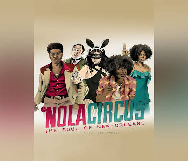 NOLA Circus (2017)
