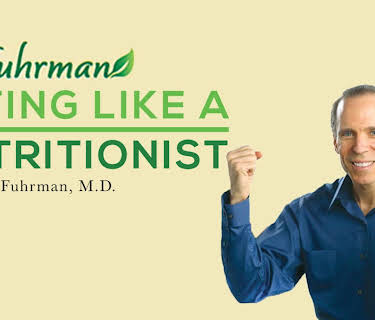 Eating Like A Nutritarian (2011)