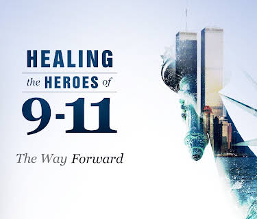 Healing the Heroes of 9-11: The Way Forward (2021)