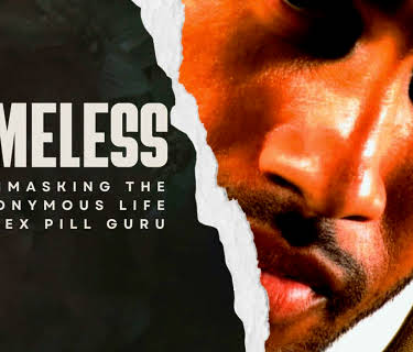 Nameless: Unmasking the Anonymous Life of a Sex Pill Guru (2024)