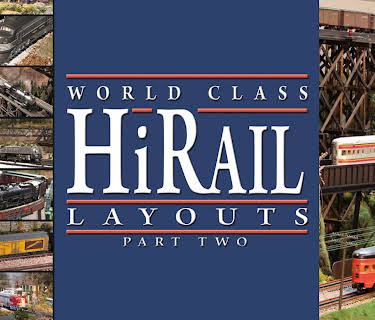 World Class Hi-Rail Layouts Part 2