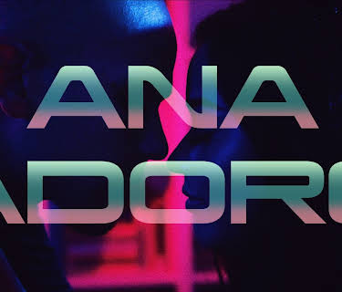 Ana Adore (2019)