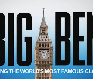 Big Ben: Saving the World's Most Famous Clock