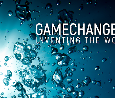 Gamechangers: Inventing The World