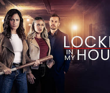 Locked in My House (2024)