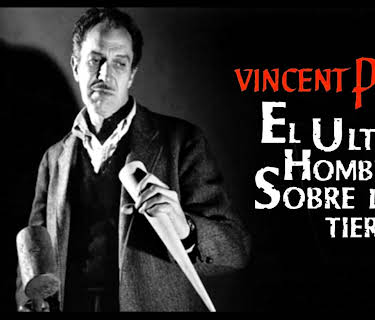 El Ultimo Hombre Sobre la Tierra (1964)