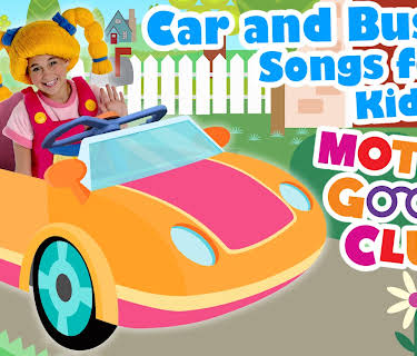 Car and Bus Songs for Kids by Mother Goose Club