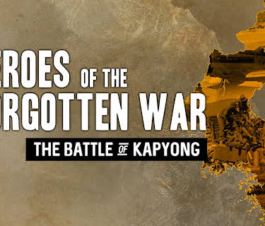 Heroes of the Forgotten War The Battle of Kapyong (2026)
