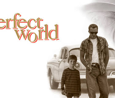 A Perfect World (1993)