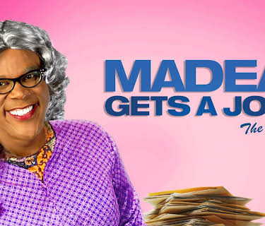 Tyler Perry's Madea Gets a Job (Stage Play) (2013)
