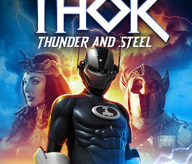 Thor: Thunder and Steel (2011)