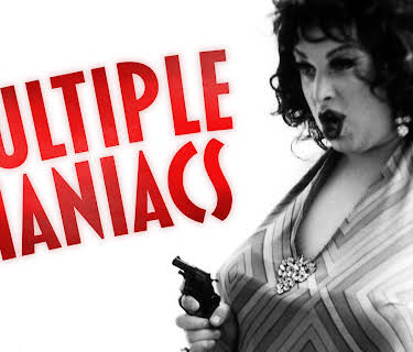 Multiple Maniacs (1970)