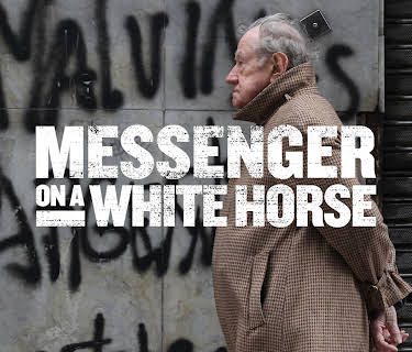 Messenger on a White Horse (2017)
