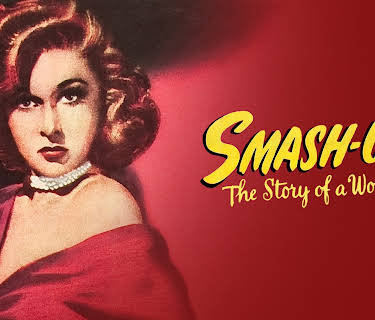 Smash-Up: The Story of a Woman (2022)