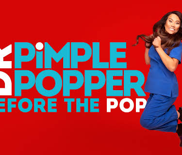 Dr. Pimple Popper: Before the Pops Season 1