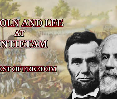 Lincoln and Lee at Antietam - The Cost of Freedom (2006)