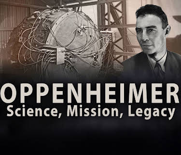Oppenheimer: Science, Mission, Legacy (2022)