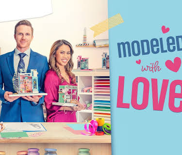 Modeled with Love (2023)