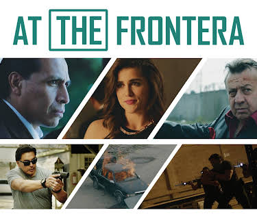At The Frontera (2018)