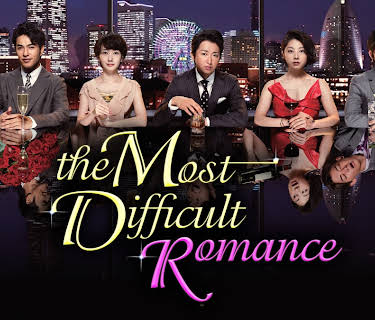 The Most Difficult Romance