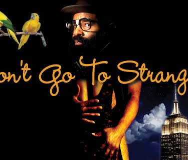 Don't Go To Strangers (2017)