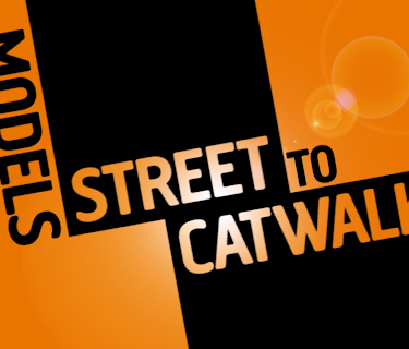 Models: Street to Catwalk