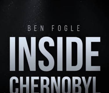 Inside Chernobyl With Ben Fogle