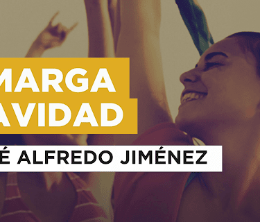 Amarga Navidad in the Style of José Alfredo Jiménez (1957)