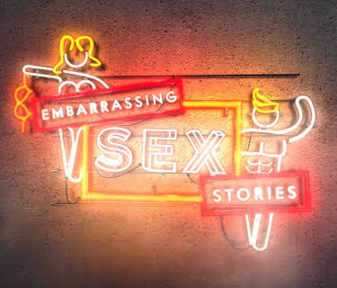 Embarrassing Sex Stories