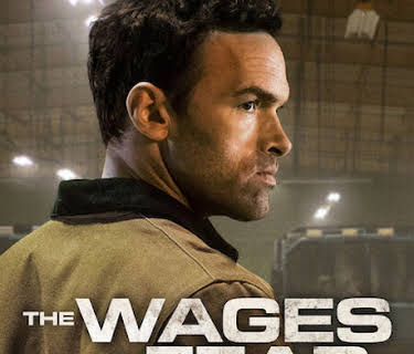 The Wages of Fear (2024)