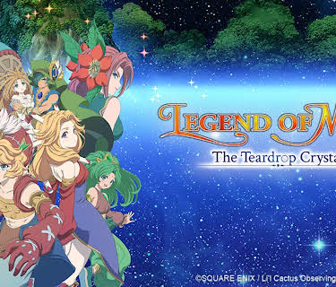 Legend of Mana -The Teardrop Crystal-: Season 1