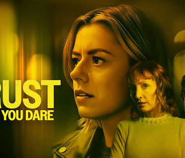 Trust Her If You Dare (2025)