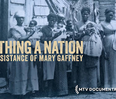 Birthing a Nation: The Resistance of Mary Gaffney (2023)