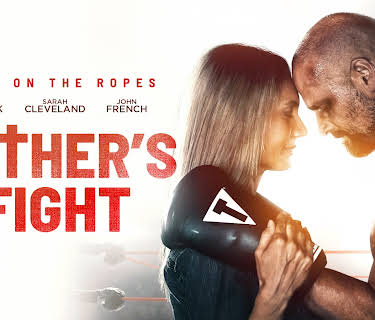 A Father's Fight (2021)