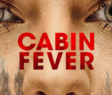 Cabin Fever (2016)