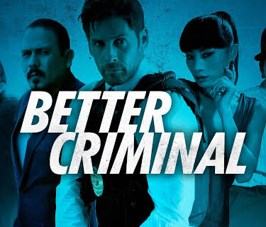Better Criminal (2016)