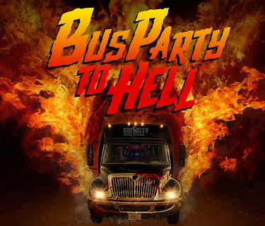 Bus Party to Hell (2018)