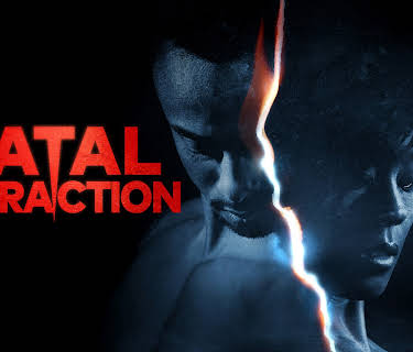 Fatal Attraction S1