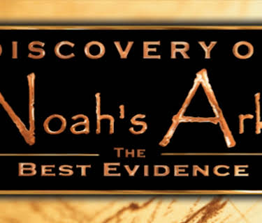 Discovery of Noah's Ark - The Best Evidence (2026)